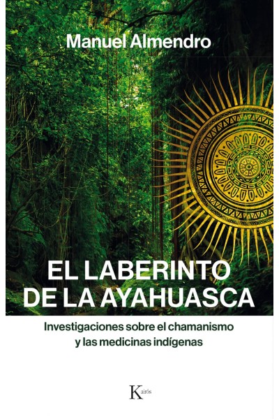 EL LABERINTO DE AYAHUASCA