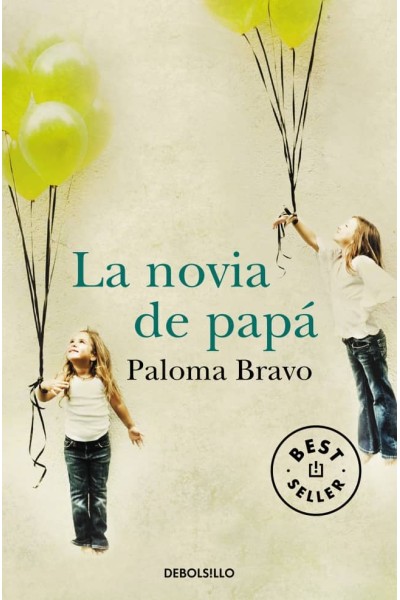 LA NOVIA DE PAPÁ