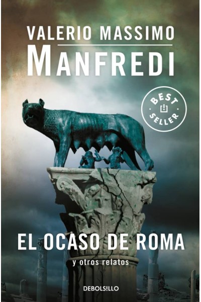 EL OCASO DE ROMA Y OTROS RELATOS