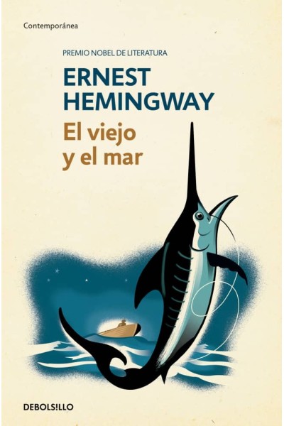 EL VIEJO Y EL MAR
