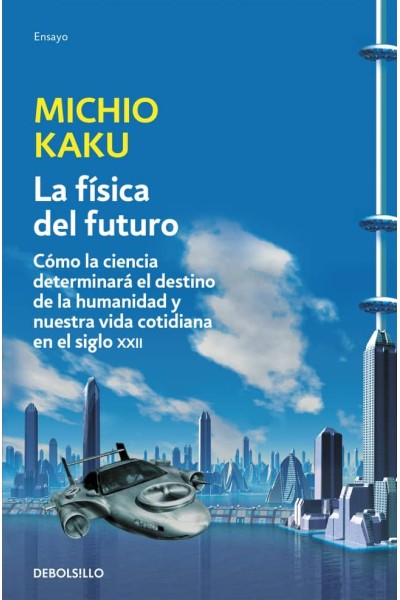 FÍSICA DEL FUTURO