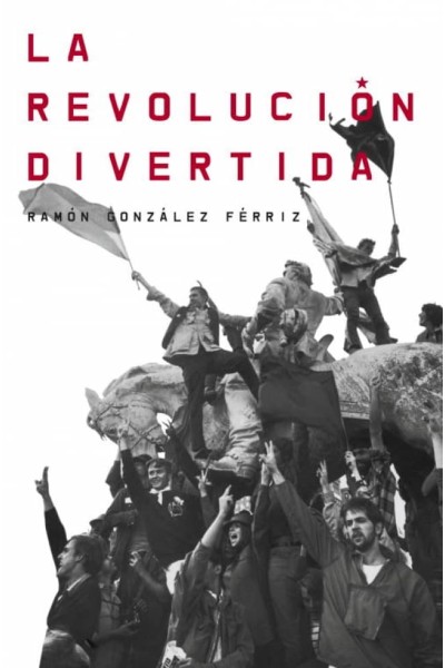 LA REVOLUCIÓN DIVERTIDA