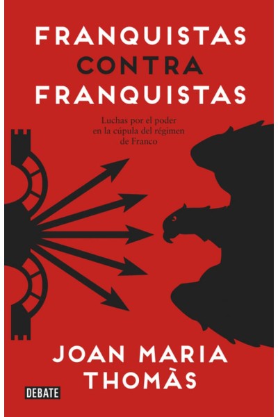 FRANQUISTAS CONTRA FRANQUISTAS