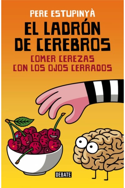 EL LADRÓN DE CEREBROS