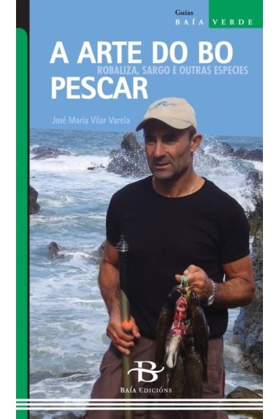 A ARTE DO BO PESCAR