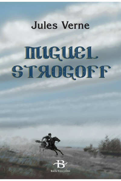 MIGUEL STROGOFF