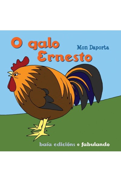 O GALO ERNESTO