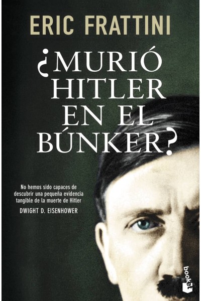 ¿MURIÓ HITLER EN EL BUNKER?