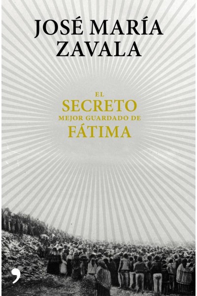 EL SECRETO MEJOR GUARDADO DE FÁTIMA