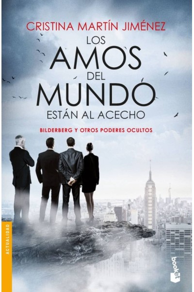 LOS AMOS DEL MUNDO ESTAN AL ACECHO