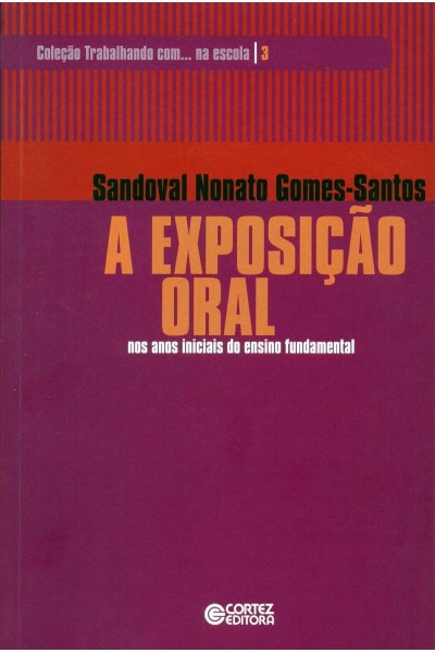 EXPOSIÇÃO ORAL NOS ANOS INICIAIS DO ENSINO FUNDAMENTAL