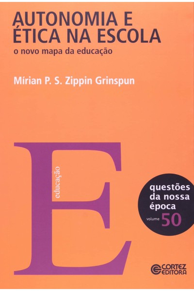 AUTONOMIA E ÉTICA NA ESCOLA