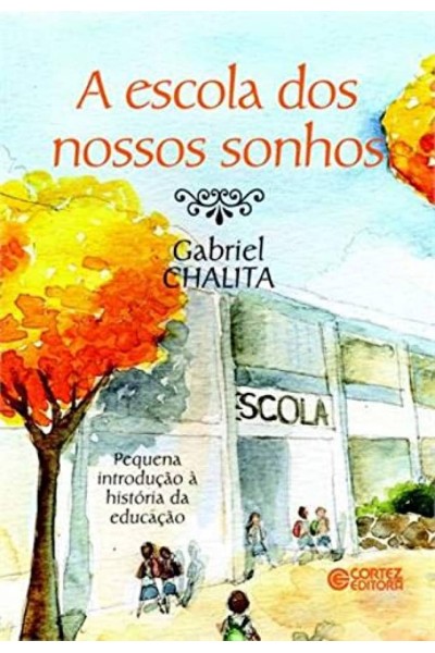 ESCOLA DOS NOSSOS SONHOS