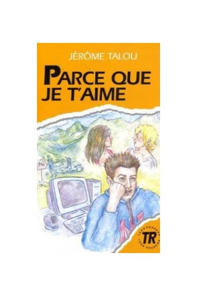 1.PARCE QUE JE T'AIME
