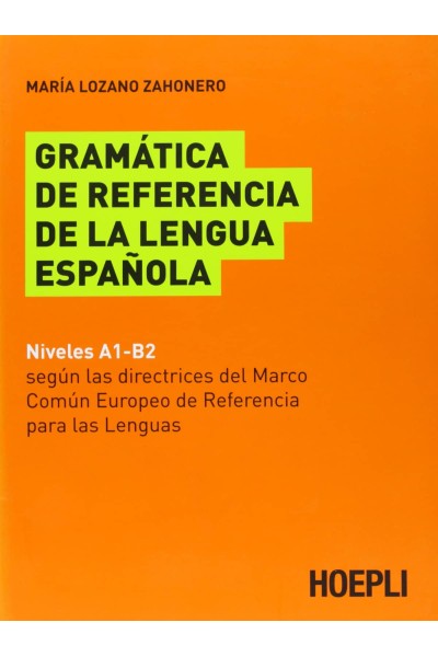 GRAMÁTICA DE REFERENCIA DE LA LENGUA ESPAÑOLA