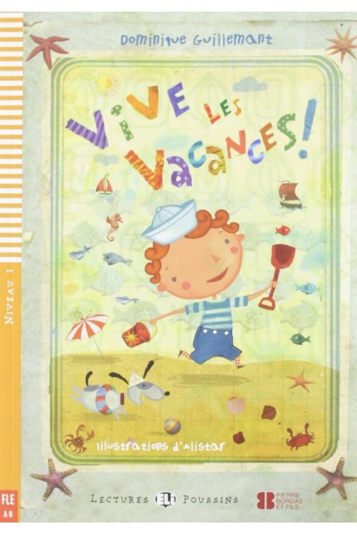 NIV.1/VIVE LES VACANCES!