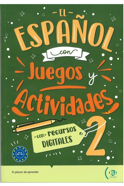 EL ESPAÑOL CON JUEGOS Y ACTIVIDADES