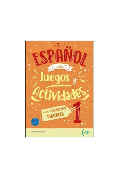 EL ESPAÑOL CON JUEGOS Y ACTIVIDADES