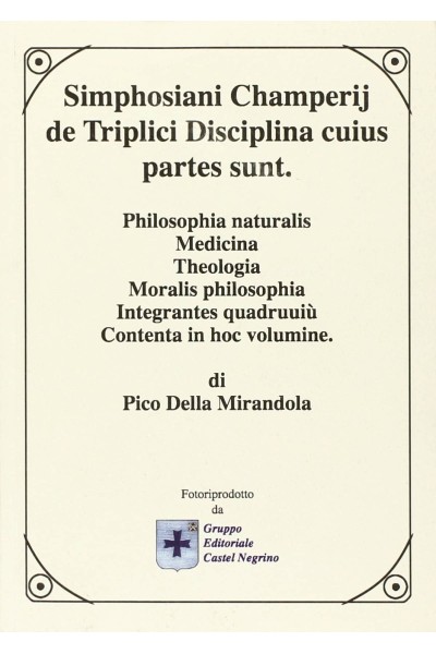 SIMPHOSIANI CHAMPERIJ DE TRIPLICI DISCIPLINA CUIUS PARTES