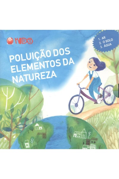 POLUIÇÃO DOS ELEMENTOS DA NATUREZA (COLEÇÃO COMPLETA)