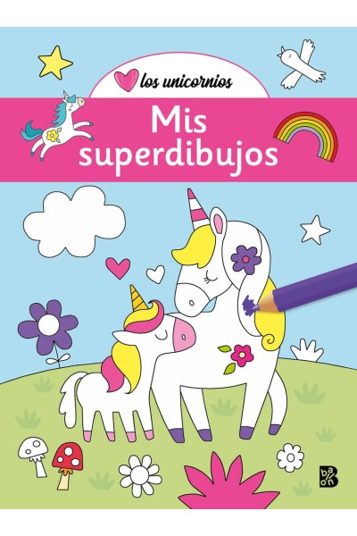 LOS UNICORNIOS - MIS SUPERDIBUJOS