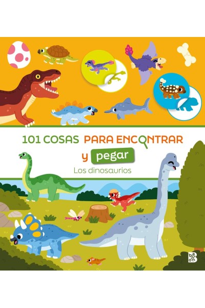 101 COSAS PARA ENCONTRAR Y PEGAR-LOS DINOSAURIOS