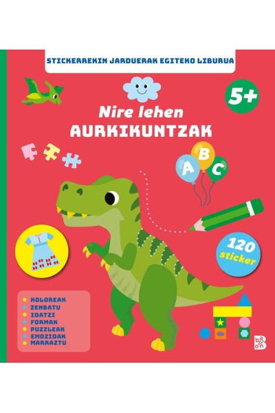 NIRE LEHEN AURKIKUNTZAK +5