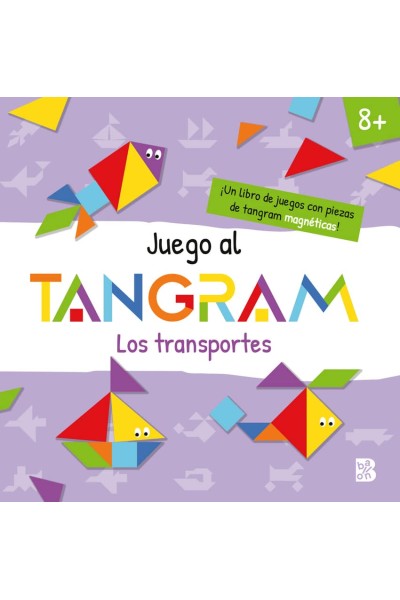 JUEGO AL TANGRAM - LOS TRANSPORTES