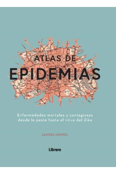 ATLAS DE LAS EPIDEMIAS