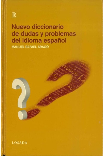 NUEVO DICCIONARIO DE DUDAS Y PROBLEMAS DEL ESPAÑOL