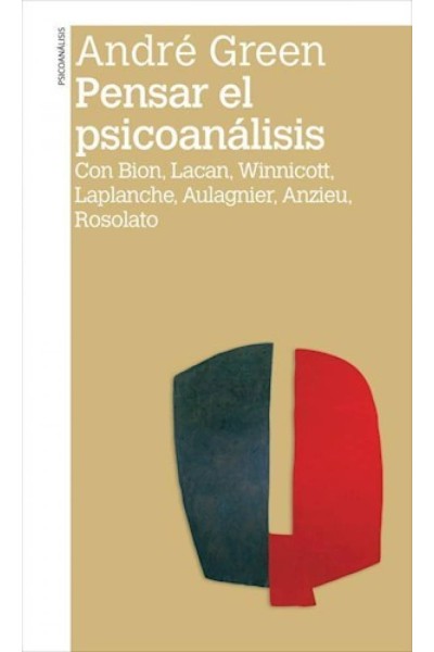 PENSAR EL PSICOANALISIS