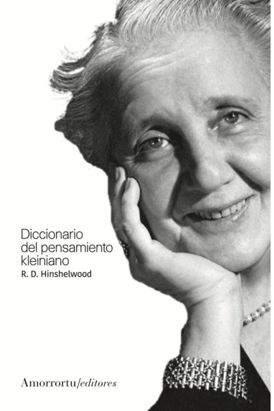DICCIONARIO DEL PENSAMIENTO KLEINIANO 3A ED