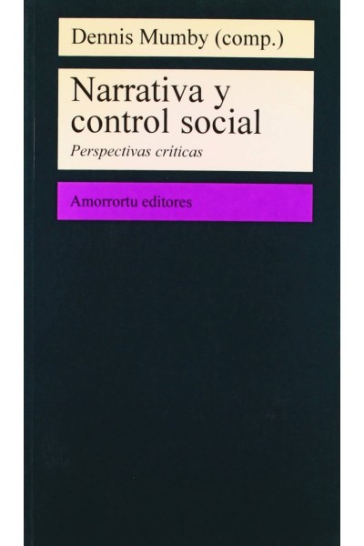 NARRATIVA Y CONTROL SOCIAL