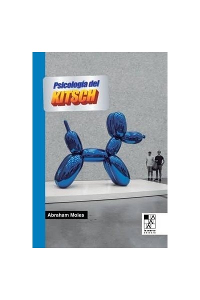 LA PSICOLOGÍA DEL KITSCH