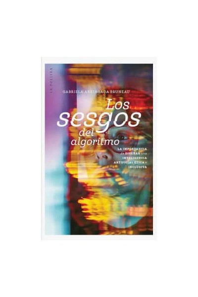 LOS SESGOS DEL ALGORITMO