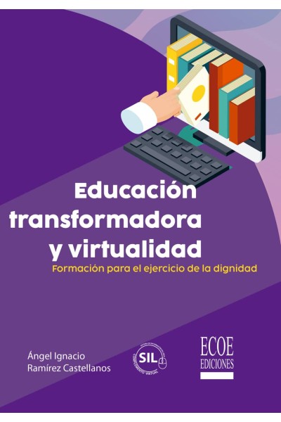 EDUCACIÓN TRANSFORMADORA Y VIRTUALIDAD