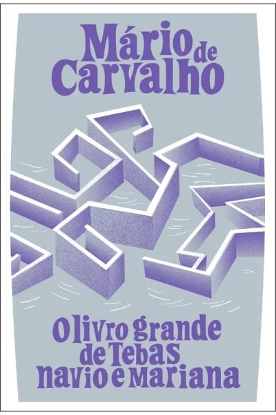 O LIVRO GRANDE DE TEBAS, NAVIO E MARIANA