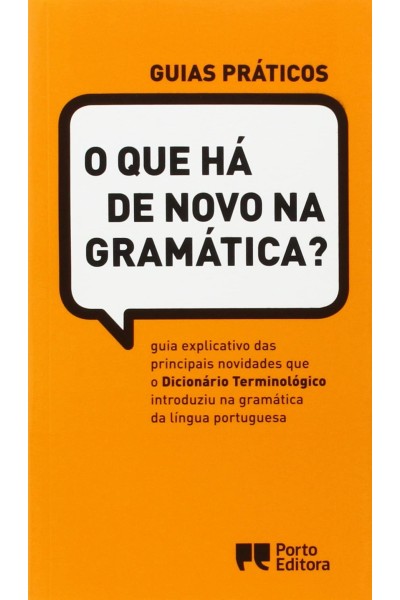O QUE HÁ DE NOVO NA GRAMÁTICA?