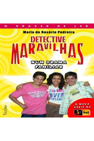 DETECTIVE MARAVILHAS: NUM DRAMA FAMILIAR