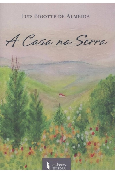 A CASA NA SERRA