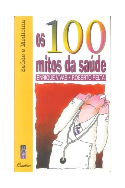 (PORT).100 MITOS DA SAUDE