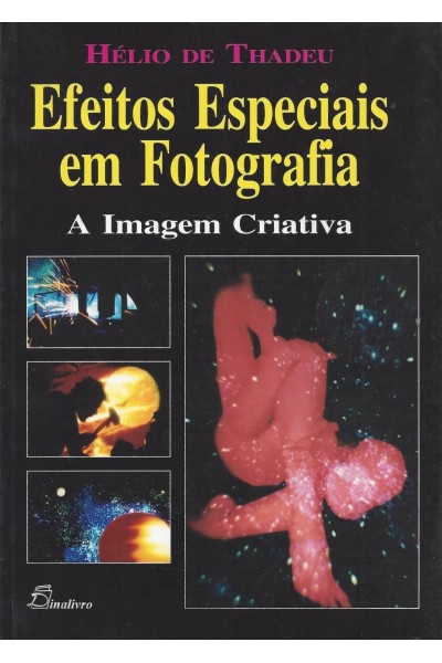 (PORT).EFEITOS ESPECIAIS EM FOTOGRAFIA
