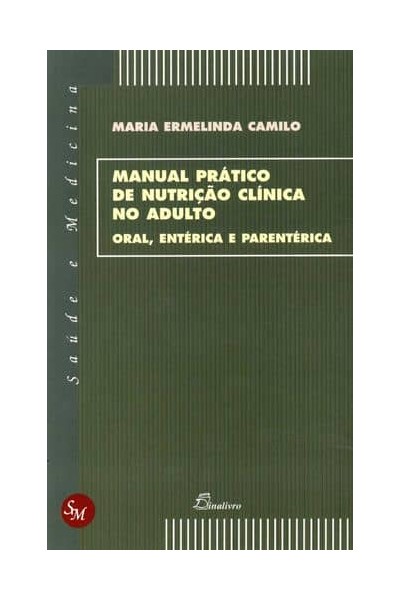 (PORT).MANUAL PRATICO DE NUTRICAO CLINICA NO ADULTO