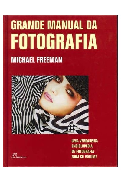 (PORT).GRANDE MANUAL DA FOTOGRAFIA