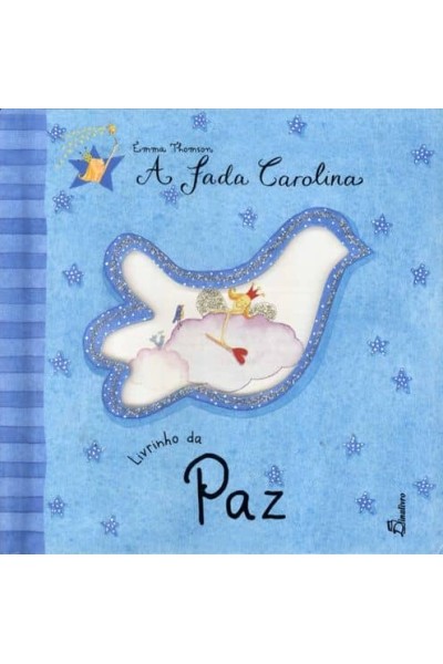 (PORT).FADA CAROLINA LIVRINHO DA PAZ