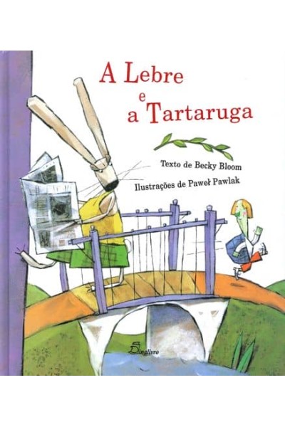 A LEBRE E A TARTARUGA