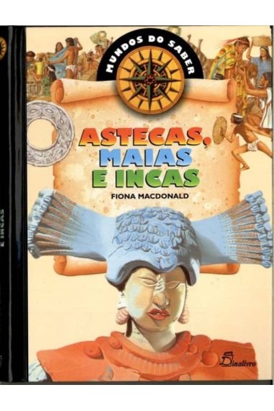 (PORT).ASTECAS MAIAS E INCAS