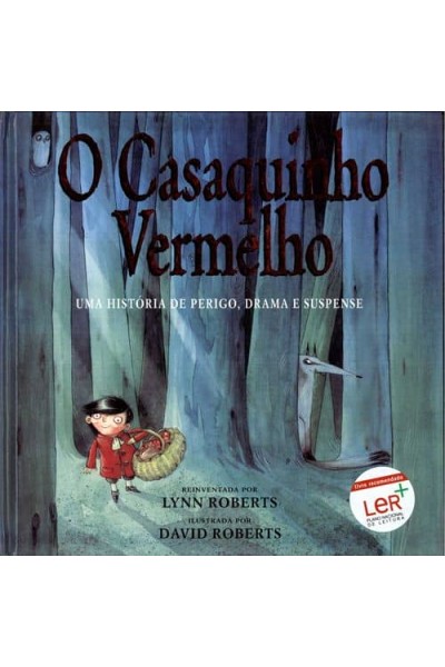 (PORT).CASAQUINHO VERMELHO UMA HISTORIA DE PERIGO