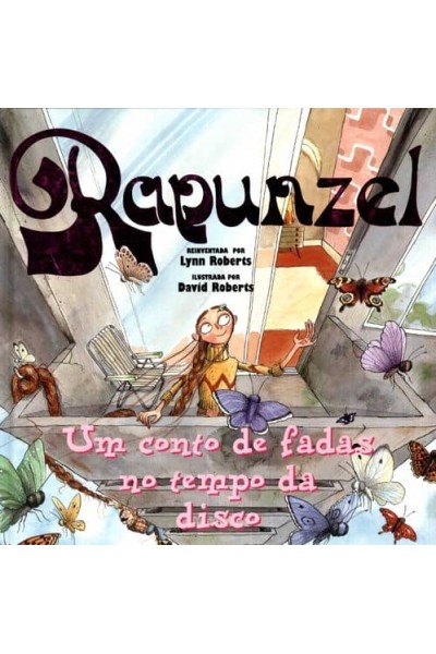 (PORT).RAPUNZEL UM CONTO DE FADAS NO TEMPO DA DISCO