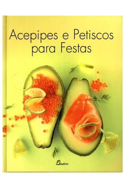 (PORT).ACEPIPES E PETISCOS PARA FESTAS